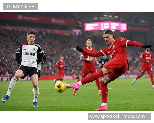 利物浦客战富勒姆战绩不佳上赛季交锋未尝胜绩需警惕